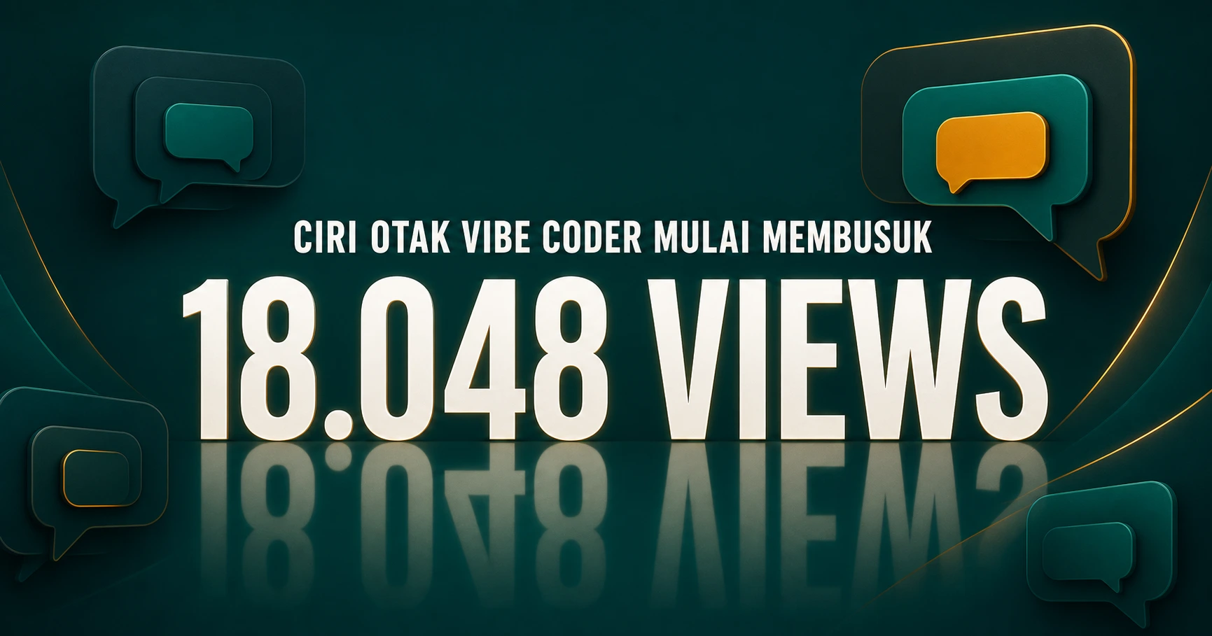 Studi kasus MIRROR Framework: 18.048 views dari thread vibe coder