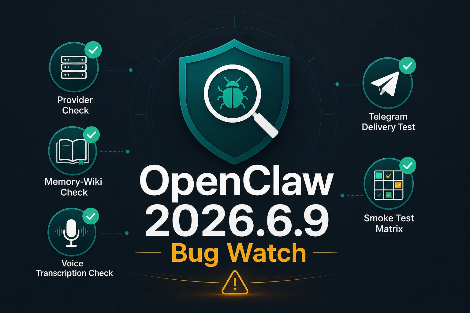 OpenClaw 2026.6.9 Bug Watch: Provider, Memory-Wiki, dan Delivery yang Perlu Dicek