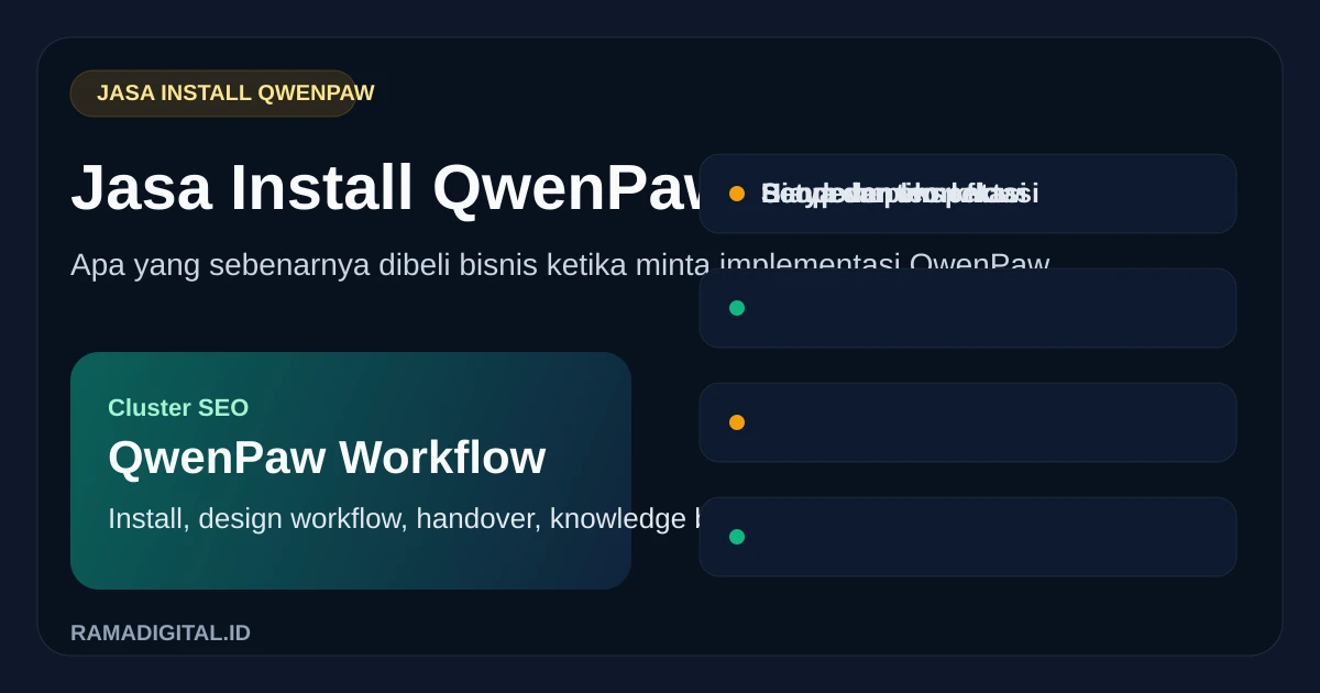 Jasa Install QwenPaw: Yang Sebenarnya Dibeli Bukan Cuma Instalasi, Tapi Workflow yang Siap Dipakai
