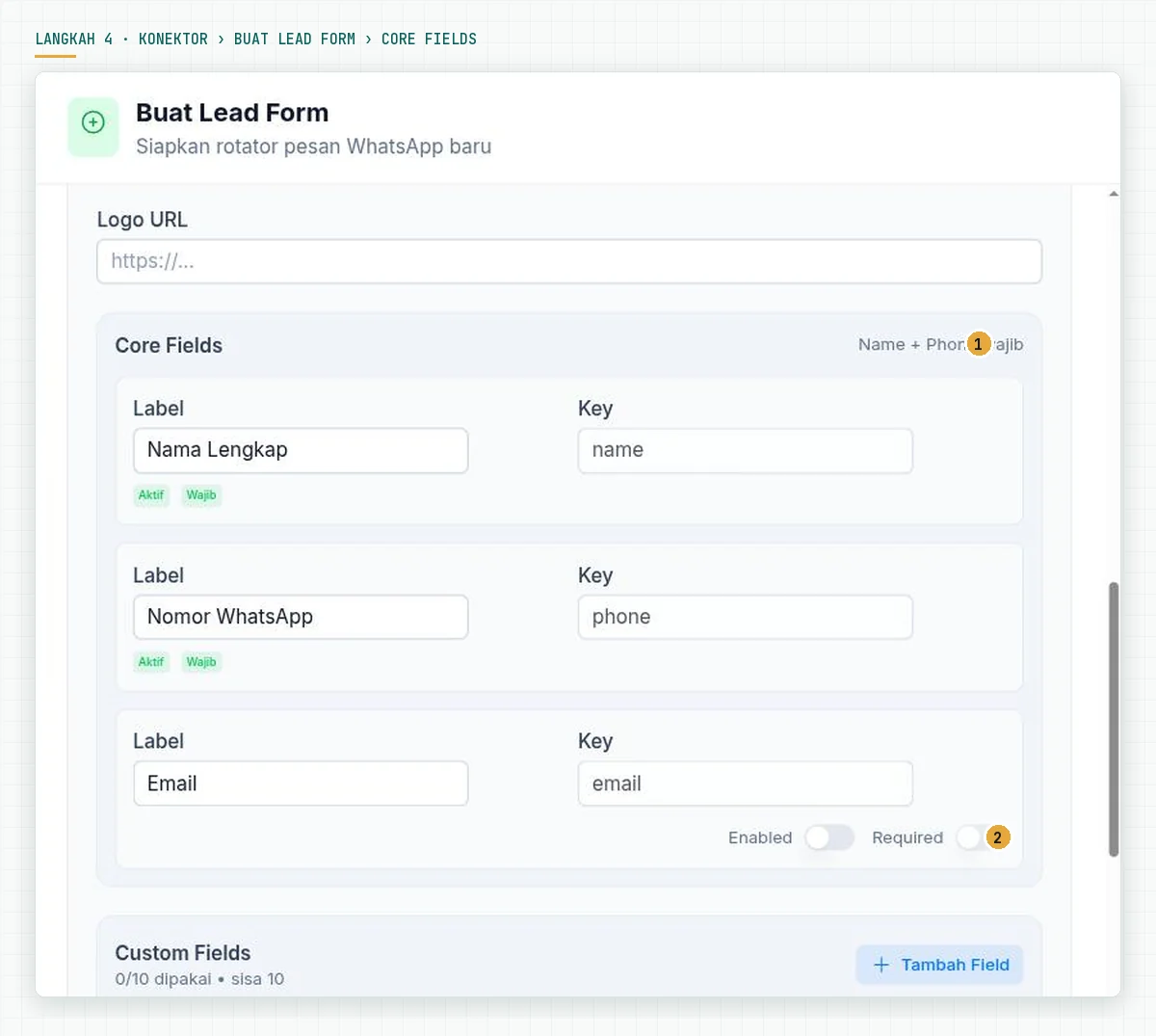 Modal Buat Lead Form di Konektor dengan Core Fields Nama Lengkap dan Nomor WhatsApp wajib serta Email dengan sakelar Enabled dan Required
