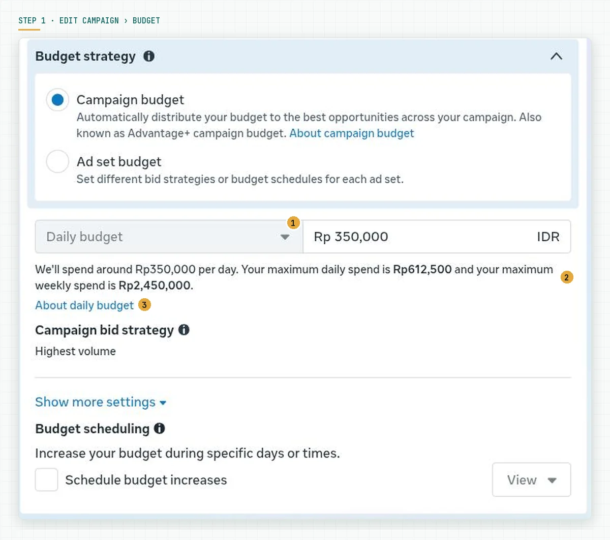 Budget card on the campaign edit view: Campaign budget selected, Daily budget Rp 350,000 IDR, and the text maximum daily spend Rp612,500 and maximum weekly spend Rp2,450,000