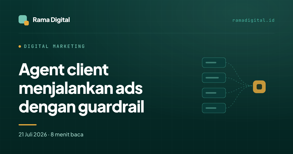 Agent client menjalankan ads dengan guardrail
