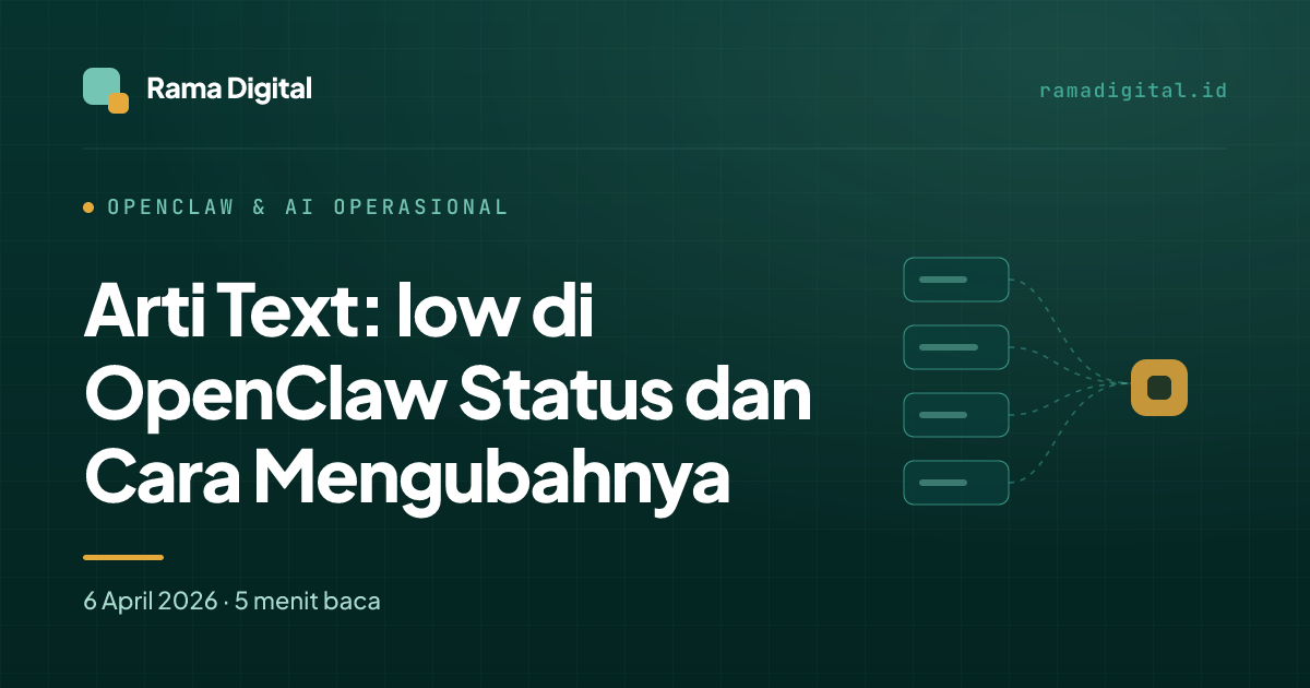 Arti Text: low di OpenClaw Status dan Cara Mengubahnya