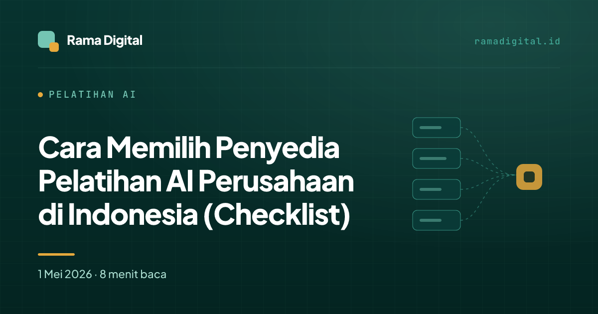 Cara Memilih Penyedia Pelatihan AI Perusahaan di Indonesia (Checklist)