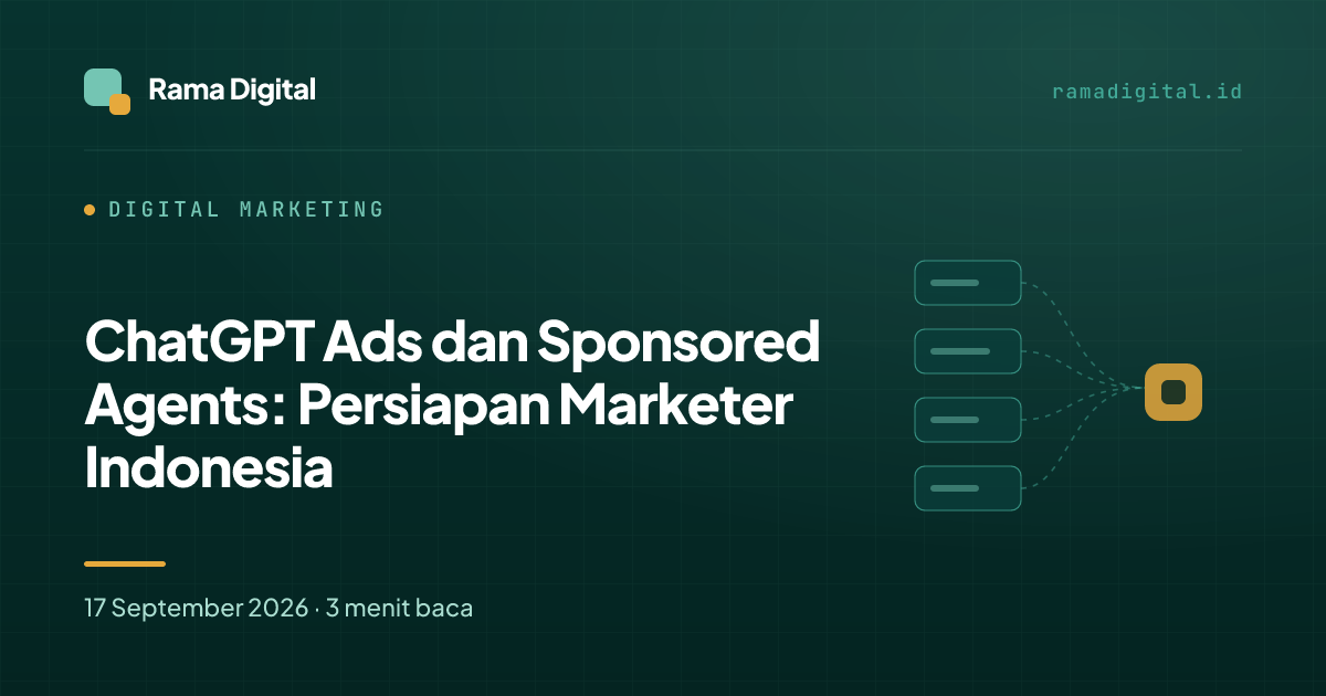 ChatGPT Ads dan Sponsored Agents: Persiapan Marketer Indonesia