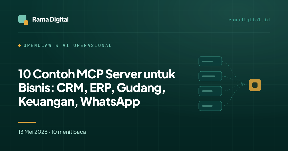 10 Contoh MCP Server untuk Bisnis: CRM, ERP, Gudang, Keuangan, WhatsApp