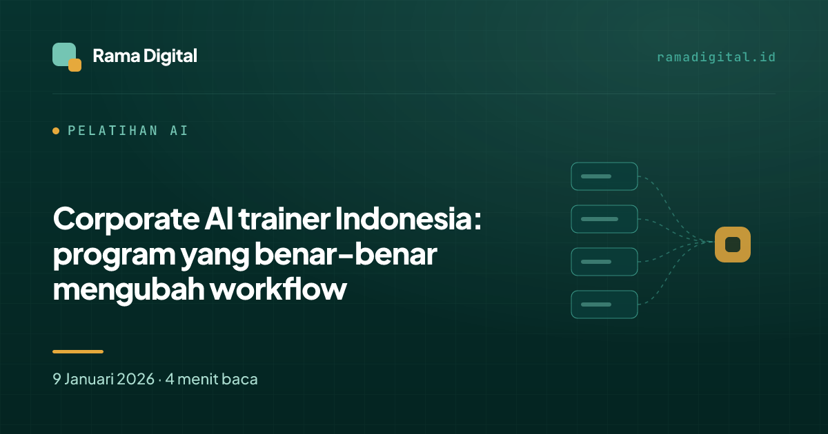 Corporate AI trainer Indonesia: program yang benar-benar mengubah workflow