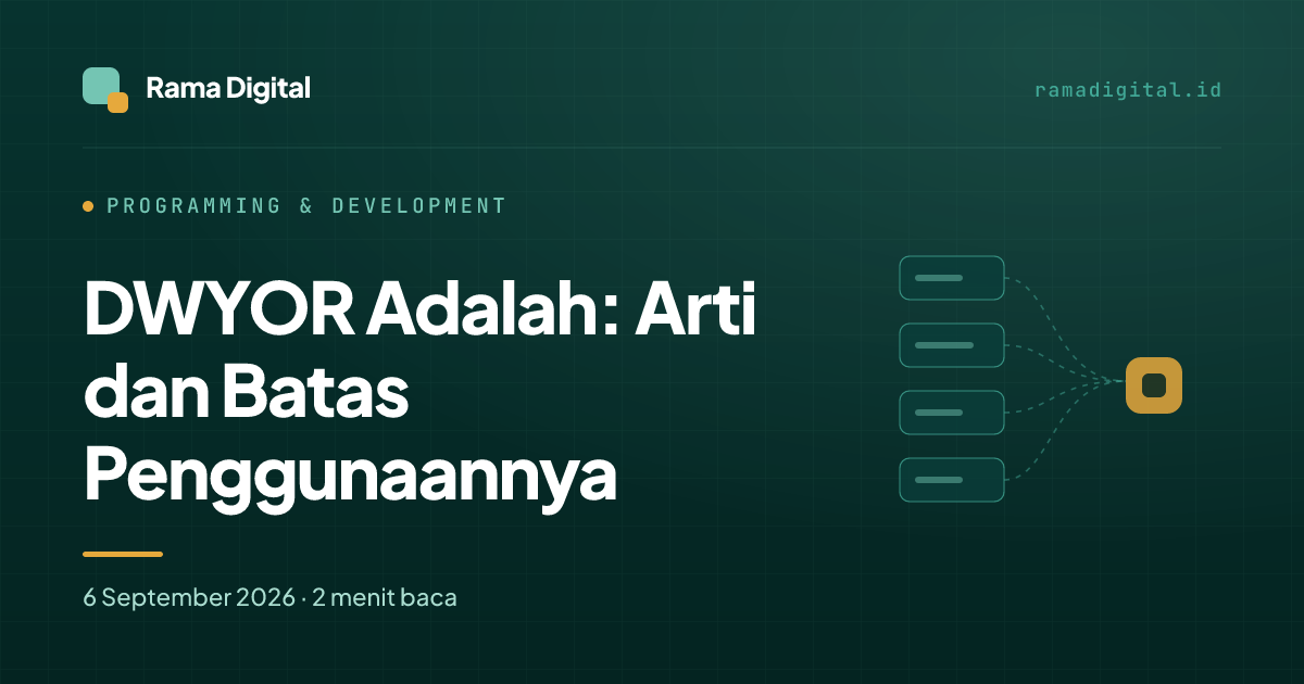DWYOR Adalah: Arti dan Batas Penggunaannya