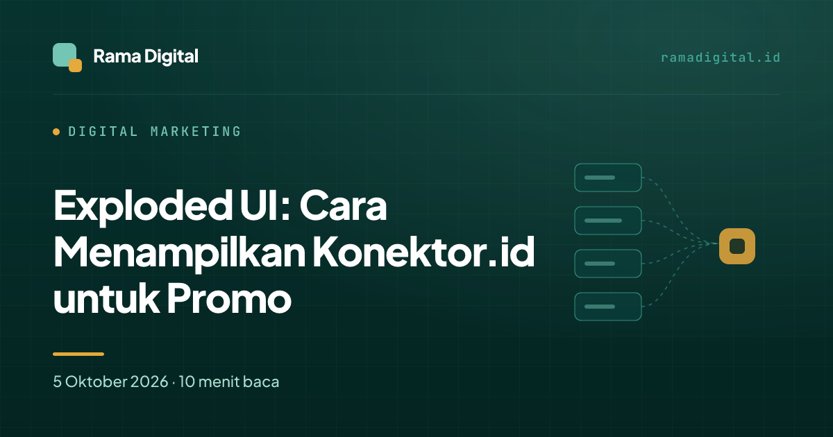 Exploded UI: Cara Menampilkan Konektor.id untuk Promo