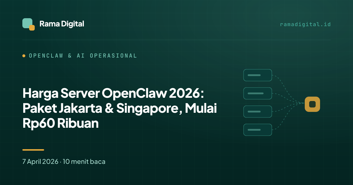 Harga Server OpenClaw 2026: Paket Jakarta & Singapore, Mulai Rp60 Ribuan
