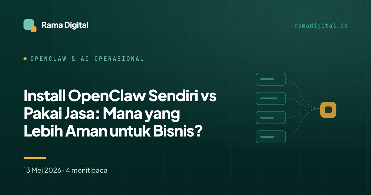Install OpenClaw Sendiri vs Pakai Jasa: Mana yang Lebih Aman untuk Bisnis?