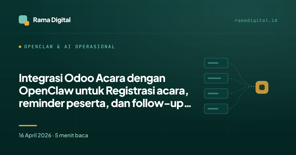 Integrasi Odoo Acara dengan OpenClaw untuk Registrasi acara, reminder peserta, dan follow-up attendance
