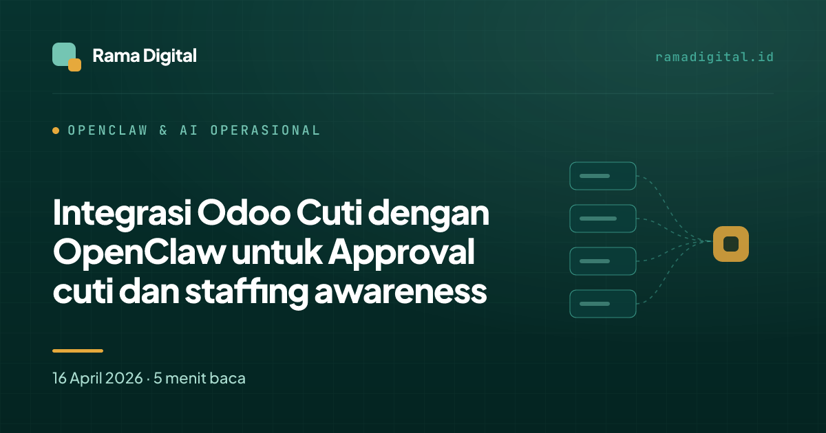 Integrasi Odoo Cuti dengan OpenClaw untuk Approval cuti dan staffing awareness