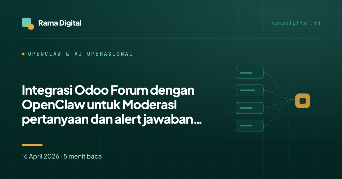 Integrasi Odoo Forum dengan OpenClaw untuk Moderasi pertanyaan dan alert jawaban baru