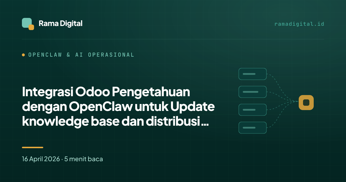 Integrasi Odoo Pengetahuan dengan OpenClaw untuk Update knowledge base dan distribusi SOP