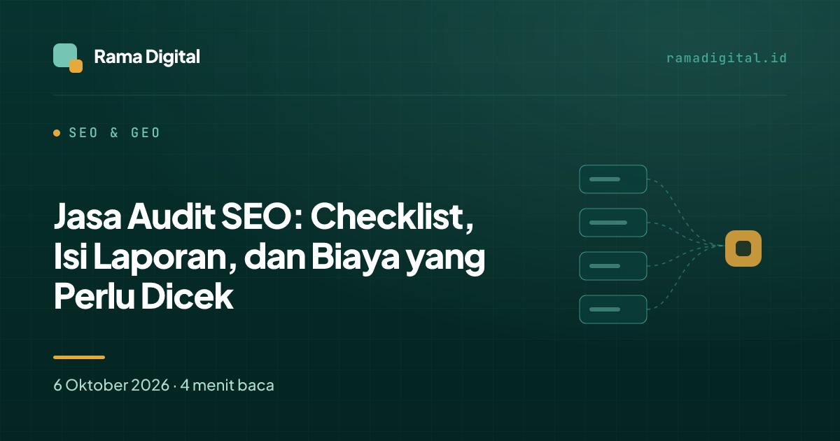 Jasa Audit SEO: Checklist, Isi Laporan, dan Biaya yang Perlu Dicek