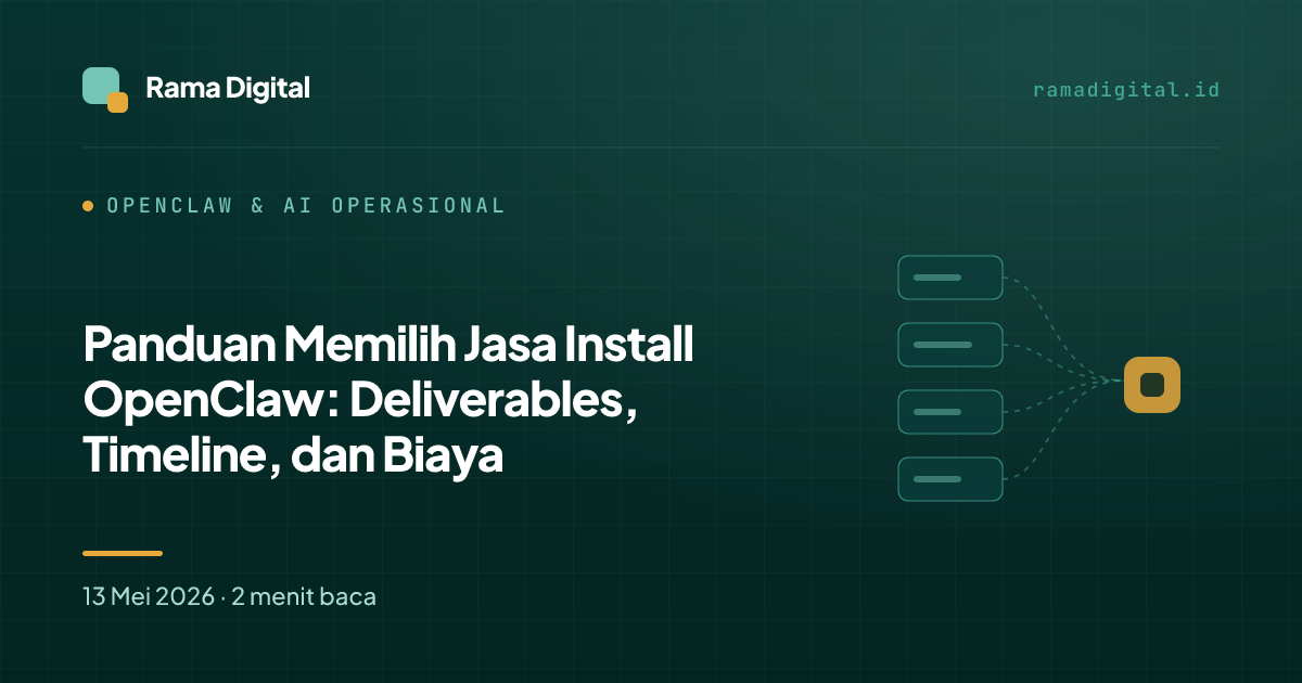 Panduan Memilih Jasa Install OpenClaw: Deliverables, Timeline, dan Biaya