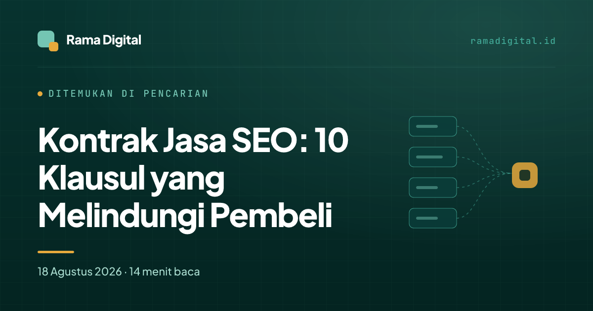 Kontrak Jasa SEO: 10 Klausul yang Melindungi Pembeli