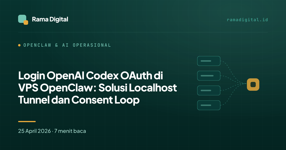 Login OpenAI Codex OAuth di VPS OpenClaw: Solusi Localhost Tunnel dan Consent Loop