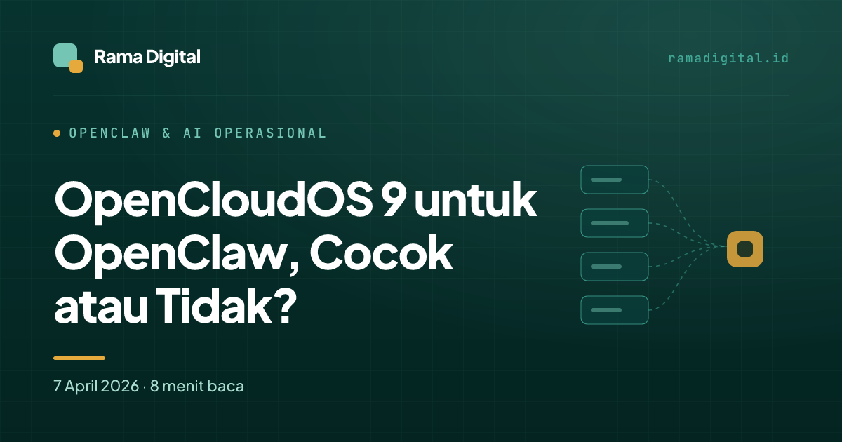 OpenCloudOS 9 untuk OpenClaw, Cocok atau Tidak?