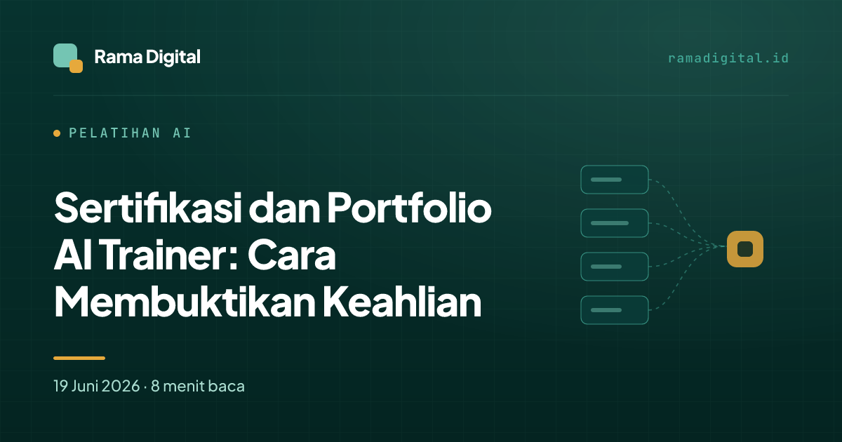 Sertifikasi dan Portfolio AI Trainer: Cara Membuktikan Keahlian