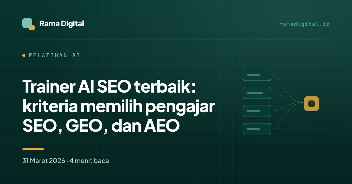 Trainer AI SEO terbaik: kriteria memilih pengajar SEO, GEO, dan AEO