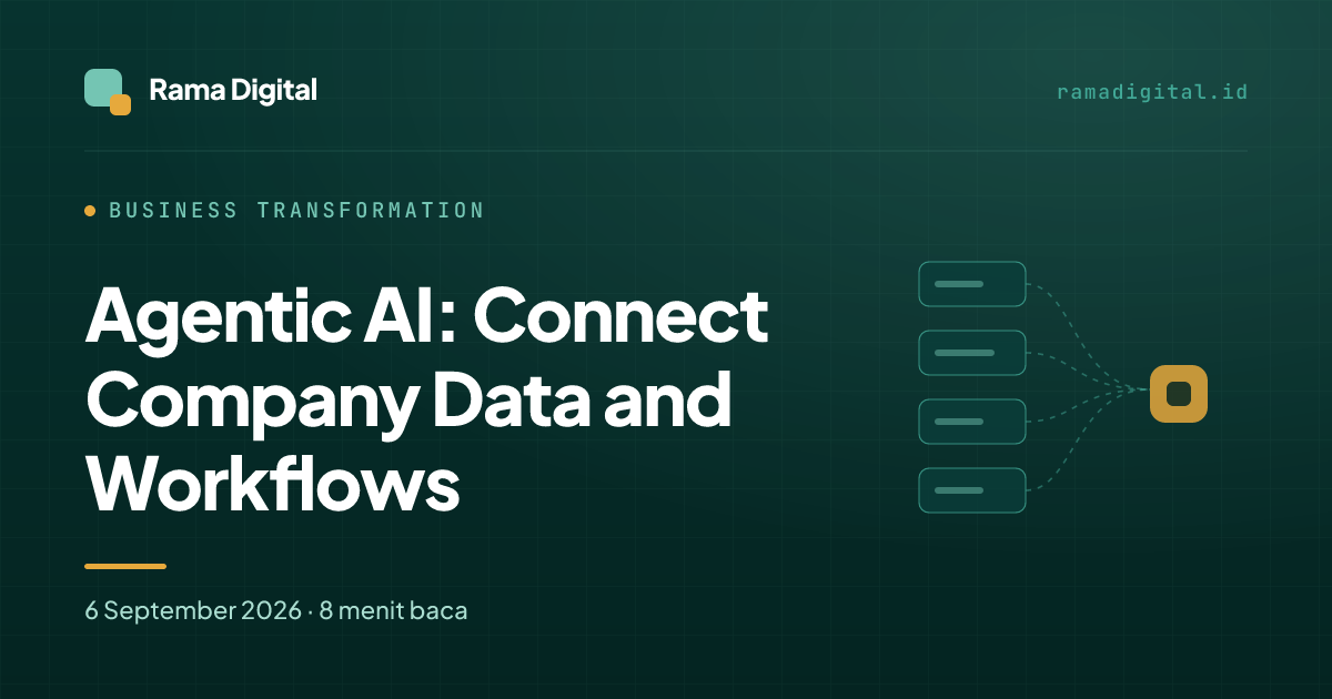 Agentic AI: Connect Company Data and Workflows