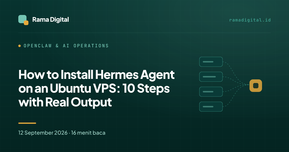 How to Install Hermes Agent on an Ubuntu VPS: 10 Steps with Real Output