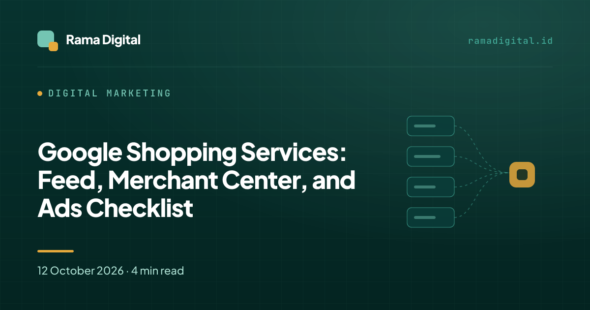 Google Shopping Services: Feed, Merchant Center, and Ads Checklist