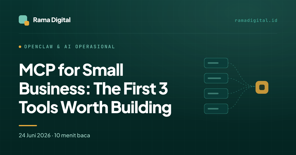 MCP for Small Business: The First 3 Tools Worth Building