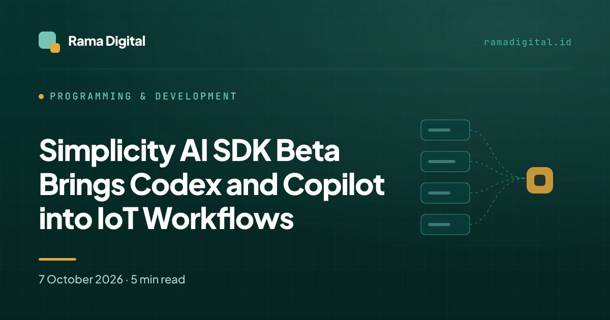 Simplicity AI SDK Beta Brings Codex and Copilot into IoT Workflows