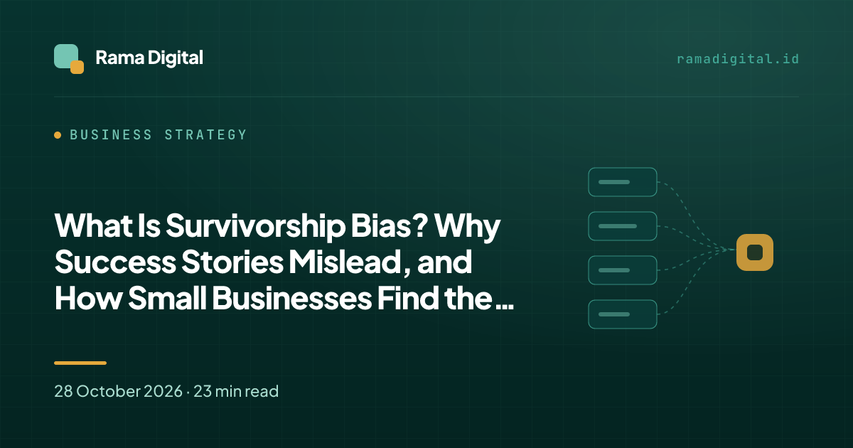 What Is Survivorship Bias? Why Success Stories Mislead, and How Small Businesses Find the Missing Data